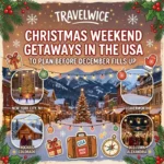 christmas weekend getaways in usa