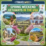 spring weekend getaways in usa